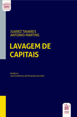 Lavagem de capitais: fundamentos e controvérsias