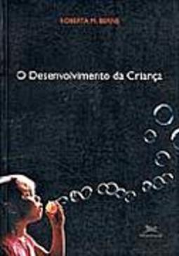 O Desenvolvimento da Criança