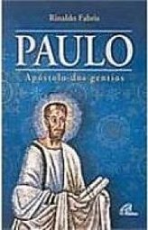 Paulo: Apóstolo dos Gentios