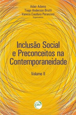 Inclusão social e preconceitos na contemporaneidade