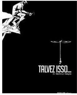 TALVEZ ISSO...