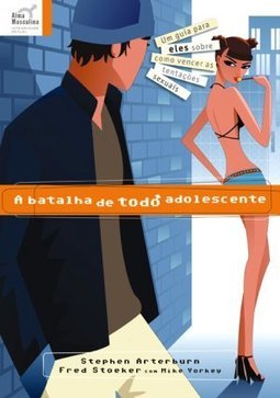 A Batalha de Todo Adolescente