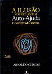 A Ilusão no Discurso da Auto-Ajuda e o Sintoma Social