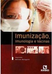 Imunização, imunologia e vacinas