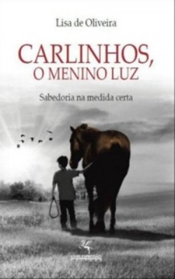 Carlinhos, o Menino Luz