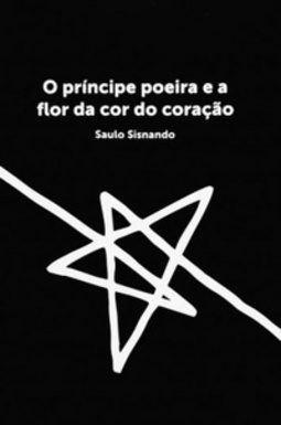 O príncipe poeira e a flor da cor do coração