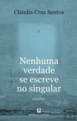 Nenhuma verdade se escreve no singular