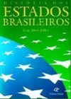 História dos Estados Brasileiros