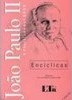 Encíclicas do Papa João Paulo II: o Profeta do Ano 2000