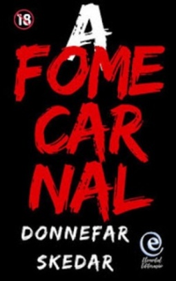 A Fome Carnal