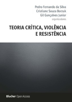 Teoria crítica, violência e resistência