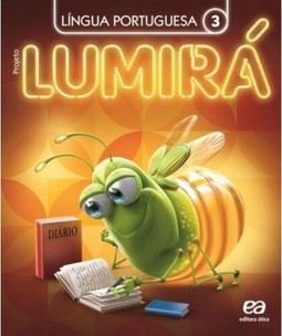 Projeto Lumirá - Língua Portuguesa - 3º Ano