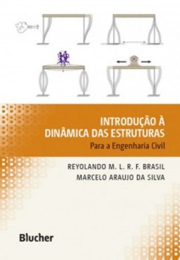 Introdução à dinâmica das estruturas: para a engenharia civil