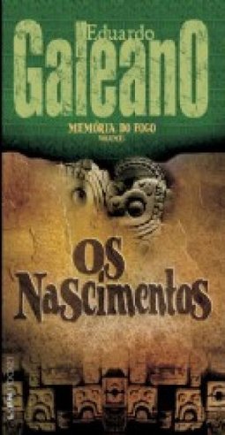 MEMORIA DE FOGO 1 -OS NASCIMENTOS 907