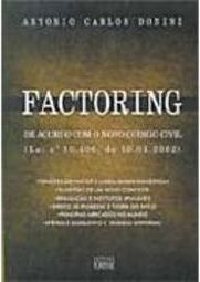 Factoring: de Acordo com o Novo Código Civil