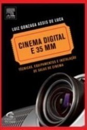 Cinema Digital e 35 MM