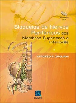Bloqueios de nervos periféricos dos membros superiores inferiores