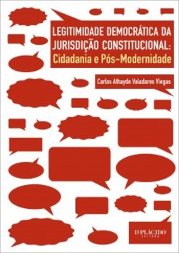 Legitimidade democrática da jurisdição constitucional: cidadania e pós-modernidade