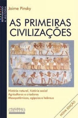 As Primeiras Civilizações