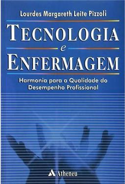 Tecnologia e Enfermagem