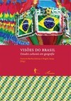 VISOES DO BRASIL - ESTUDOS CULTURAIS EM GEOGRAFIA