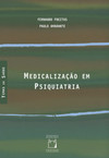 Medicalização em psiquiatria