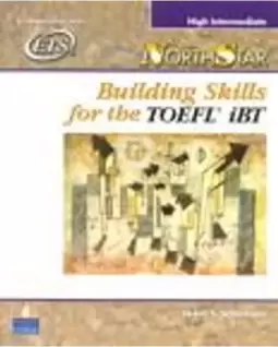 Northstar: Building Skills For The Toefl Ibt, High-Intermediate Student Book With Audio Cds