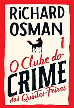 O CLUBE DO CRIME DAS QUINTAS-FEIRAS