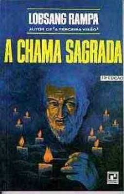 A Chama Sagrada