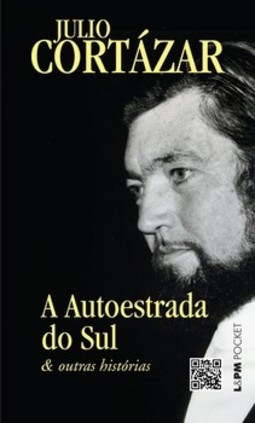 A autoestrada do sul e outras histórias