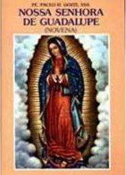Nossa Senhora de Guadalupe: Novena