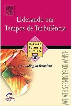 Liderando em Tempos de Turbulência