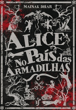 ALICE NO PAIS DAS ARMADILHAS