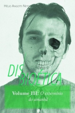 DISBIOÉTICA: VOLUME III #3