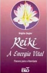 A Reiki: Energia Vital