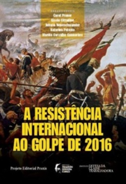 A resistência internacional ao golpe de 2016