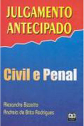 Julgamento Antecipado: Civil e Penal