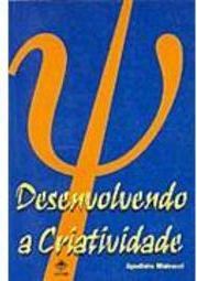 Desenvolvendo a Criatividade