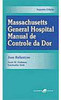 Massachusetts General Hospital: Manual de Controle da Dor