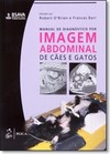 Bsava | Manual De Diagnostico Por Imagem Abdominal De Caes E Gatos