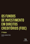 Os fundos de investimento em direitos creditórios (FIDC)