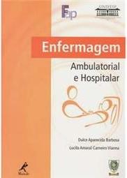 Enfermagem ambulatorial e hospitalar