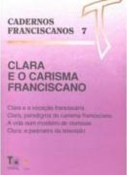 Clara e Carisma Franciscano