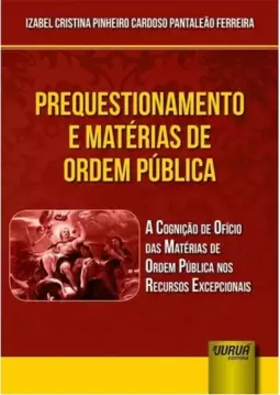 Prequestionamento e Matérias de Ordem Pública