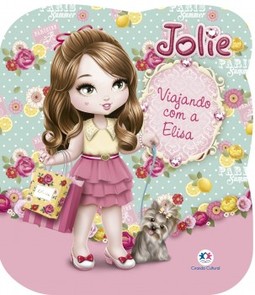 Jolie: Viajando com a Elisa