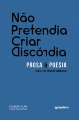 Não pretendia criar discórdia (CLIPE Casa das Rosas)