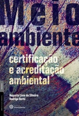 Meio ambiente: certificação e acreditação ambiental