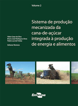 Sistema de produção mecanizada da cana-de-açúcar integrada à produção de energia e alimentos