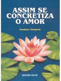 Assim se Concretiza o Amor