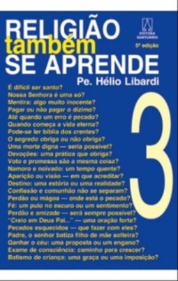 Religião também se aprende - Vol 3